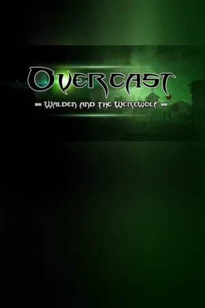 Overcast - Walden and the Werewolf
