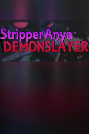 STRIPPER ANYA DEMON SLAYER