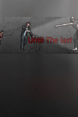 Until the last