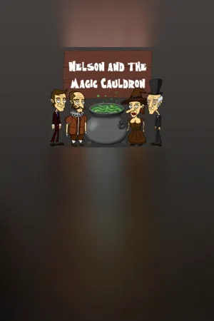 Nelson and the Magic Cauldron