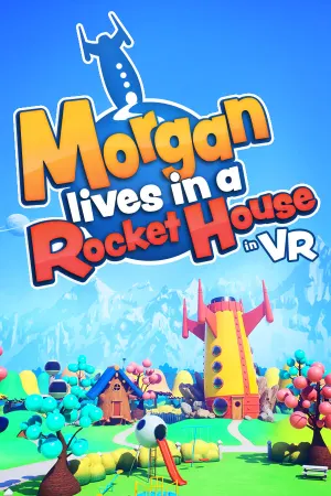 Morgan lives in a Rocket House in VR