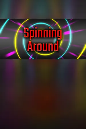 Spinning Around