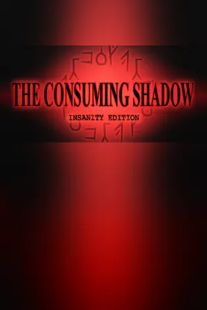 The Consuming Shadow