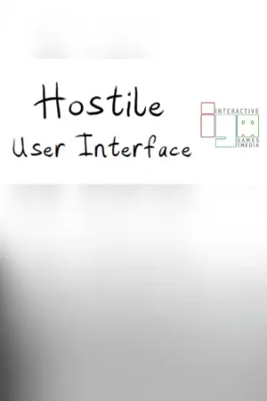 Hostile User Interface