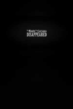 The Night The Carsons Disappeared
