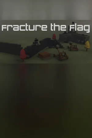 Fracture the Flag