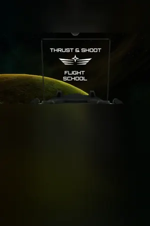 Thrust & Shoot : Flight School