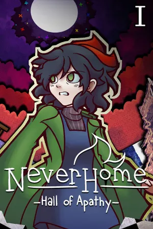 NeverHome Ch.1 - Hall of Apathy