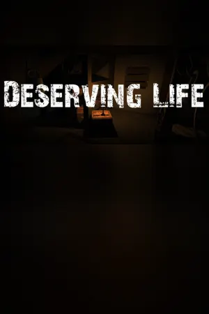 Deserving Life