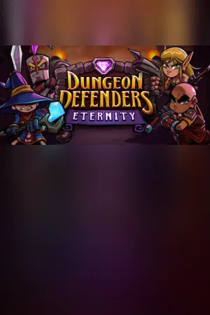 Dungeon Defenders Eternity