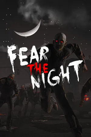 Fear the Night - 恐惧之夜