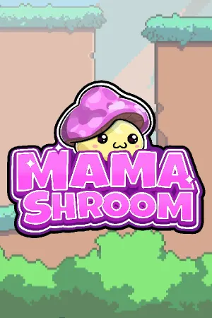 MamaShroom