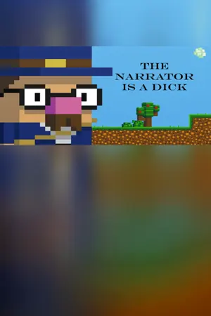 The Narrator Is a DICK