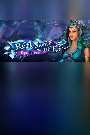 Reflections of Life: Equilibrium Collector's Edition