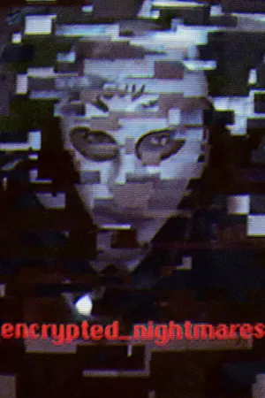 encrypted_nightmares