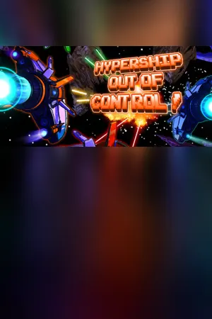 Hypership Out of Control