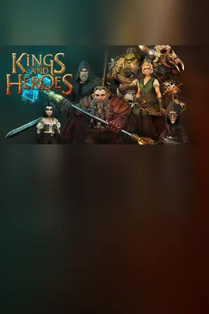 Kings and Heroes
