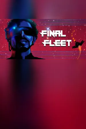 Final Fleet