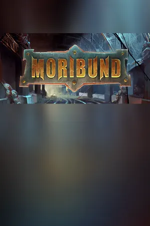 Moribund