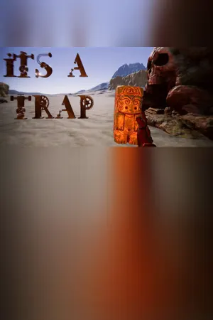 It's a Trap