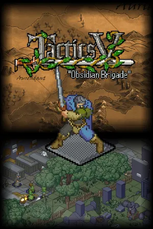 Tactics V: "Obsidian Brigade"