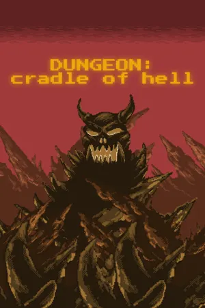 DUNGEON: Cradle of hell