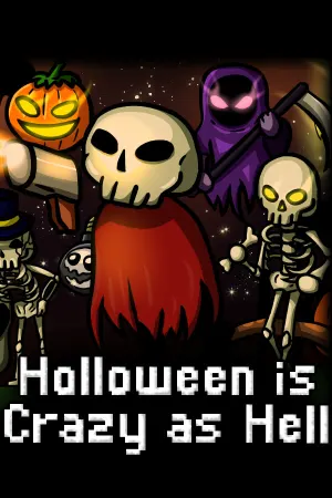 Halloween is Crazy as Hell