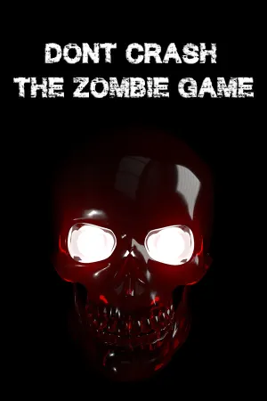 Don't Crash - The Zombie Game
