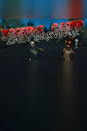 Zombie Camp: Last Survivor