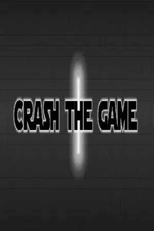 CRASH THE GAME
