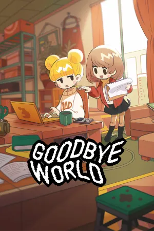 GOODBYE WORLD