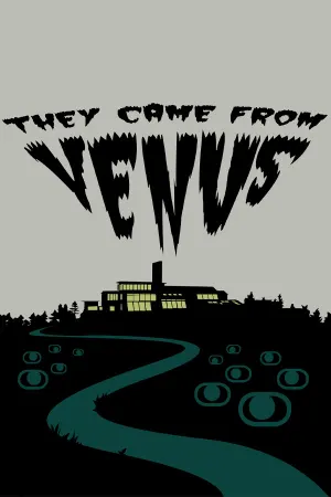 They Came From Venus