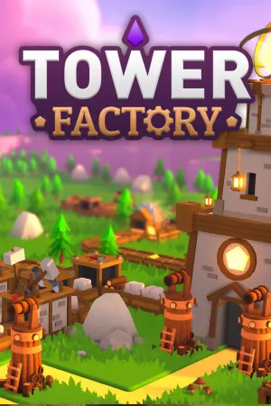Tower Factory