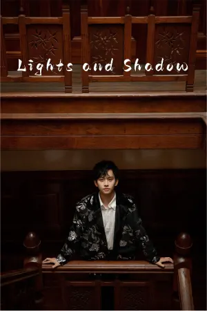 Lights and Shadow