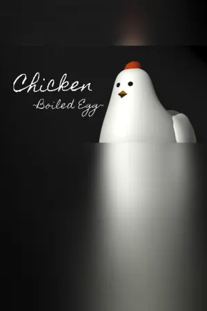 Chicken ~Boiled Egg~