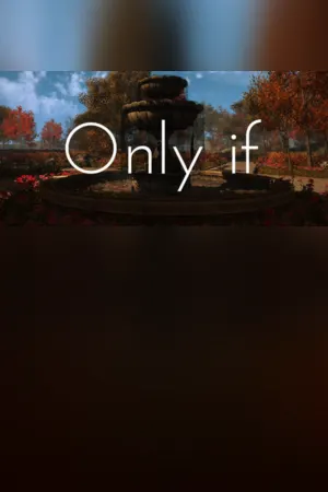 Only If
