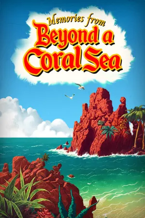 Beyond a Coral Sea