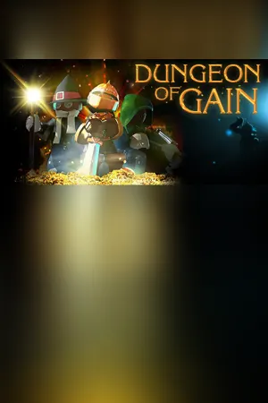 Dungeon of gain