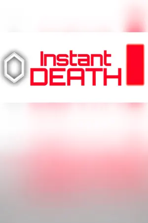 Instant Death