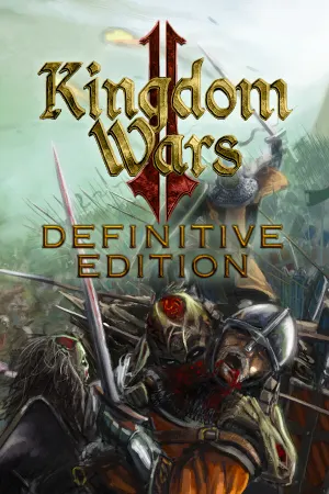 Kingdom Wars 2: Definitive Edition