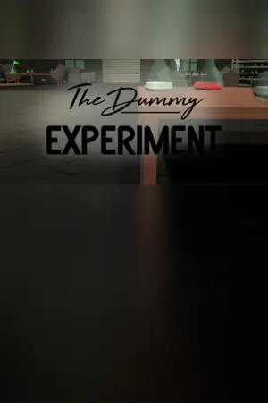 The Dummy Experiment