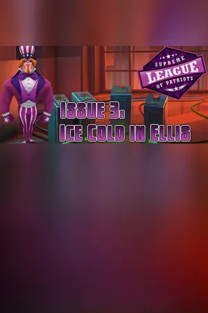 Supreme League of Patriots - Episode 3: Ice Cold in Ellis