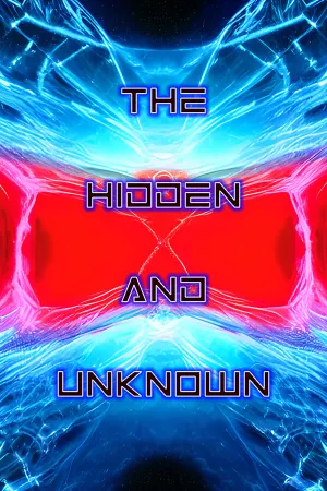 The Hidden and Unknown