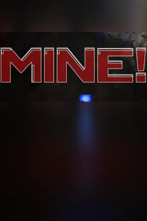 MINE!