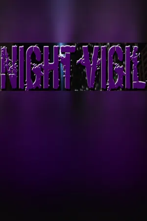 Night Vigil