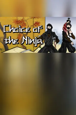 Choice of the Ninja