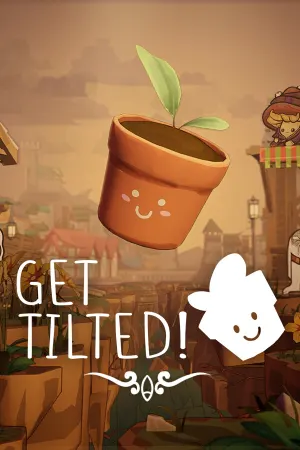 Get Tilted! :)