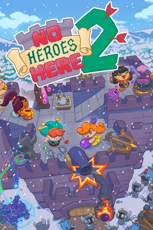 No Heroes Here 2