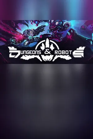 Dungeons and Robots