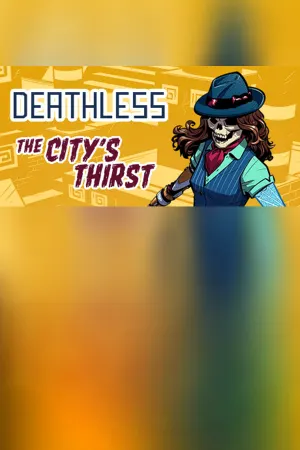 Deathless: The City's Thirst